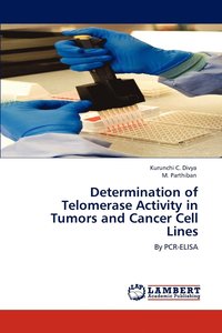 bokomslag Determination of Telomerase Activity in Tumors and Cancer Cell Lines