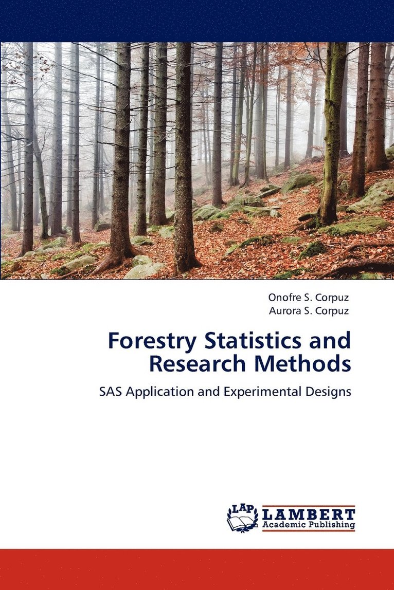 Forestry Statistics and Research Methods 1