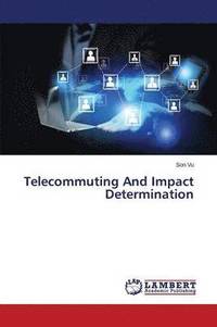 bokomslag Telecommuting and Impact Determination