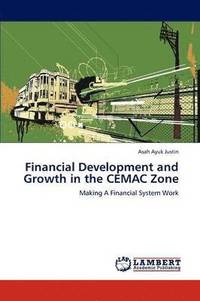 bokomslag Financial Development and Growth in the CEMAC Zone