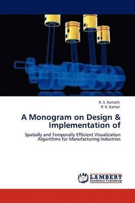 A Monogram on Design & Implementation of 1