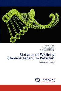 bokomslag Biotypes of Whitefly (Bemisia tabaci) in Pakistan