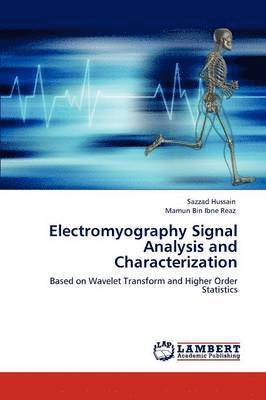 bokomslag Electromyography Signal Analysis and Characterization