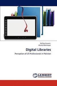 bokomslag Digital Libraries