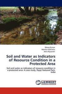 bokomslag Soil and Water as Indicators of Resource Condition in a Protected Area