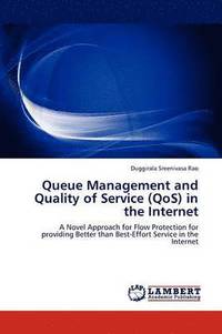 bokomslag Queue Management and Quality of Service (Qos) in the Internet