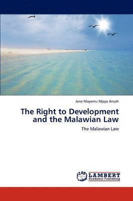 The Right to Development and the Malawian Law 1