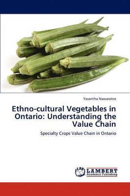 bokomslag Ethno-cultural Vegetables in Ontario