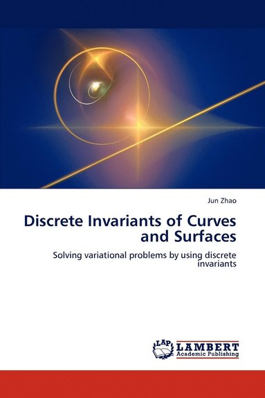 bokomslag Discrete Invariants of Curves and Surfaces