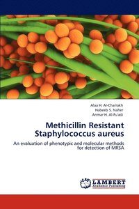 bokomslag Methicillin Resistant Staphylococcus aureus