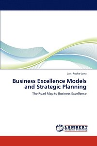 bokomslag Business Excellence Models and Strategic Planning
