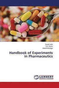 bokomslag Handbook of Experiments in Pharmaceutics