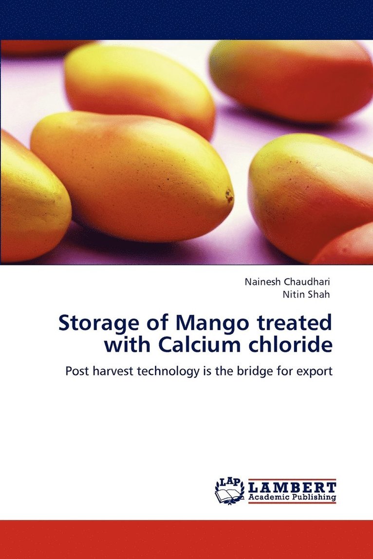 Storage of Mango treated with Calcium chloride 1