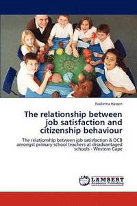 bokomslag The relationship between job satisfaction and citizenship behaviour