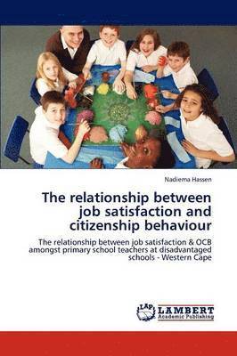 The relationship between job satisfaction and citizenship behaviour 1