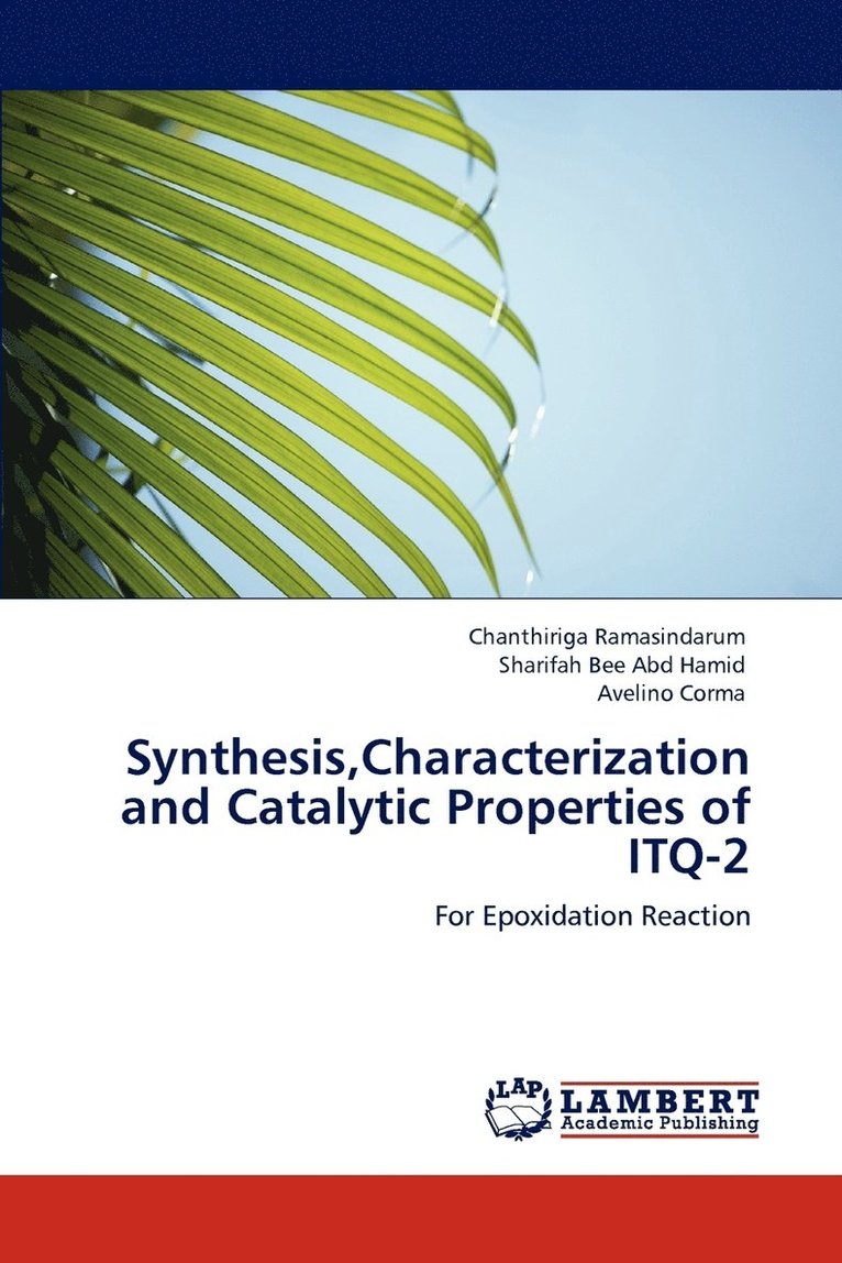 Synthesis, Characterization and Catalytic Properties of ITQ-2 1