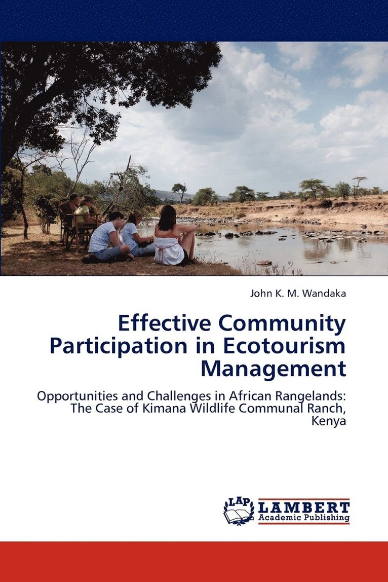 Effective Community Participation in Ecotourism Management 1