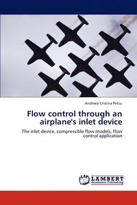 bokomslag Flow control through an airplane's inlet device