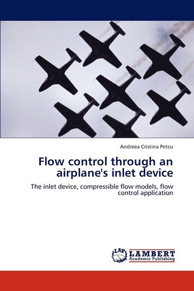 bokomslag Flow control through an airplane's inlet device