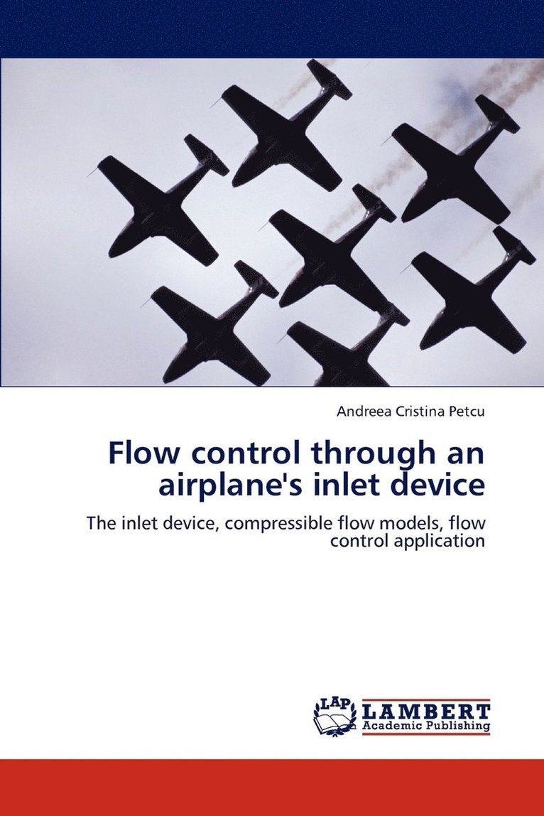 Flow control through an airplane's inlet device 1