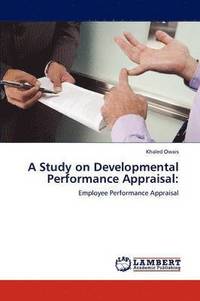 bokomslag A Study on Developmental Performance Appraisal