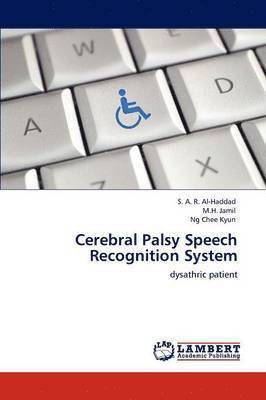 Cerebral Palsy Speech Recognition System 1