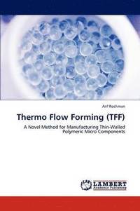 bokomslag Thermo Flow Forming (Tff)