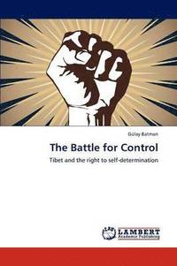 bokomslag The Battle for Control