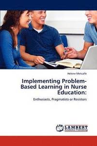 bokomslag Implementing Problem-Based Learning in Nurse Education