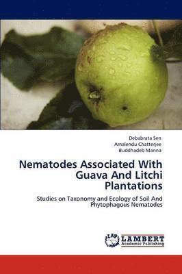 Nematodes Associated With Guava And Litchi Plantations 1