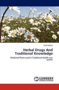 bokomslag Herbal Drugs And Traditional Knowledge