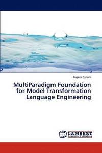 bokomslag Multiparadigm Foundation for Model Transformation Language Engineering