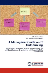 bokomslag A Managerial Guide on It Outsourcing
