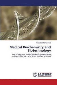 bokomslag Medical Biochemistry and Biotechnology