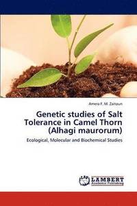 bokomslag Genetic studies of Salt Tolerance in Camel Thorn (Alhagi maurorum)