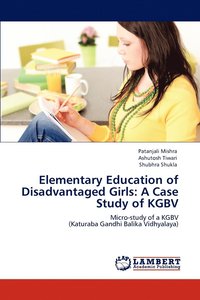 bokomslag Elementary Education of Disadvantaged Girls
