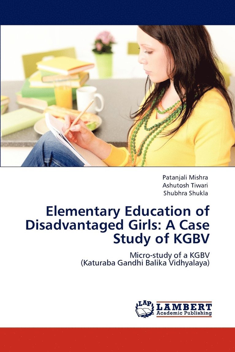 Elementary Education of Disadvantaged Girls 1