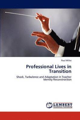 Professional Lives in Transition 1