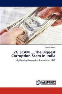 bokomslag 2g Scam ....the Biggest Corruption Scam in India