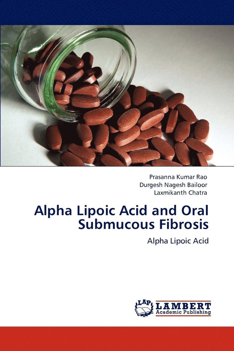 Alpha Lipoic Acid and Oral Submucous Fibrosis 1