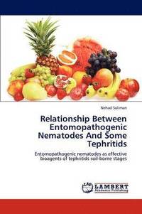 bokomslag Relationship Between Entomopathogenic Nematodes and Some Tephritids