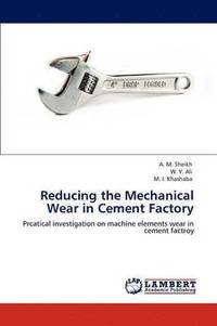 bokomslag Reducing the Mechanical Wear in Cement Factory