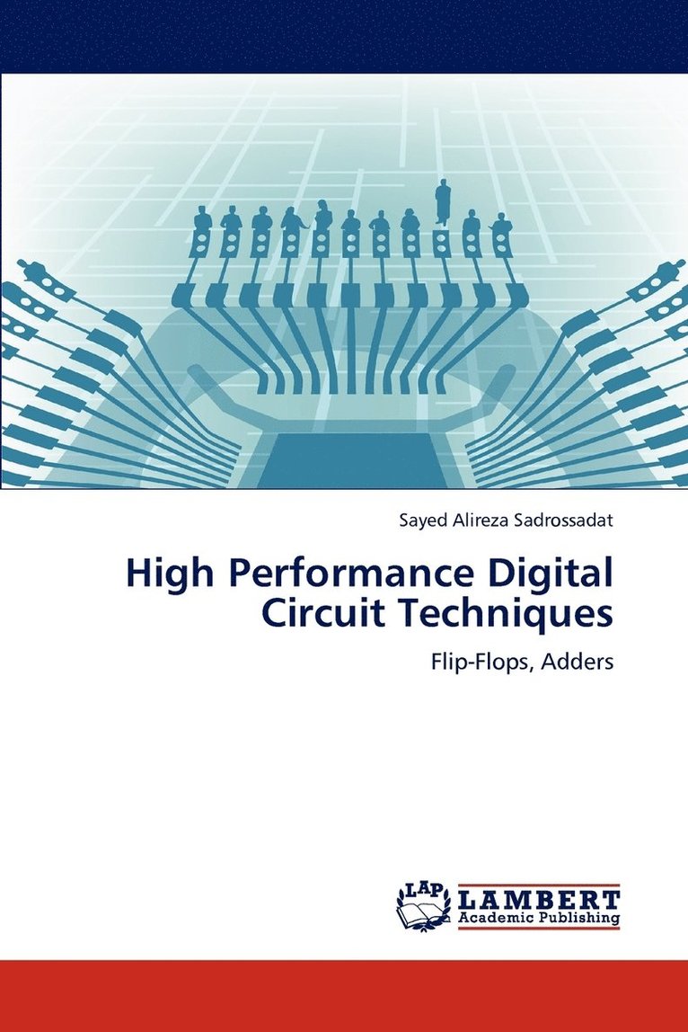 High Performance Digital Circuit Techniques 1