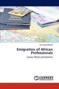 bokomslag Emigration of African Professionals