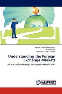 bokomslag Understanding the Foreign Exchange Markets