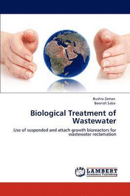 Biological Treatment of Wastewater 1