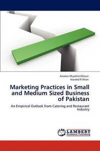 bokomslag Marketing Practices in Small and Medium Sized Business of Pakistan