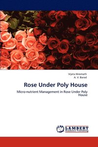 bokomslag Rose Under Poly House
