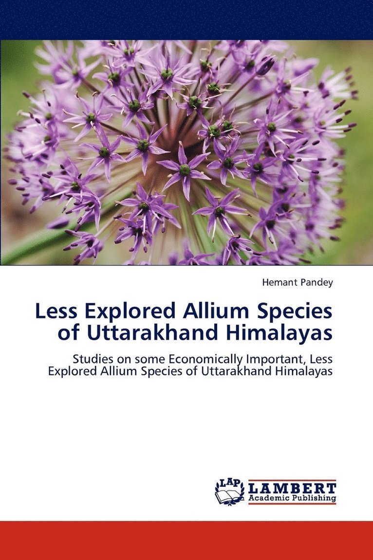 Less Explored Allium Species of Uttarakhand Himalayas 1