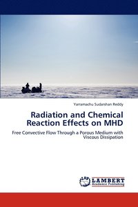 bokomslag Radiation and Chemical Reaction Effects on MHD